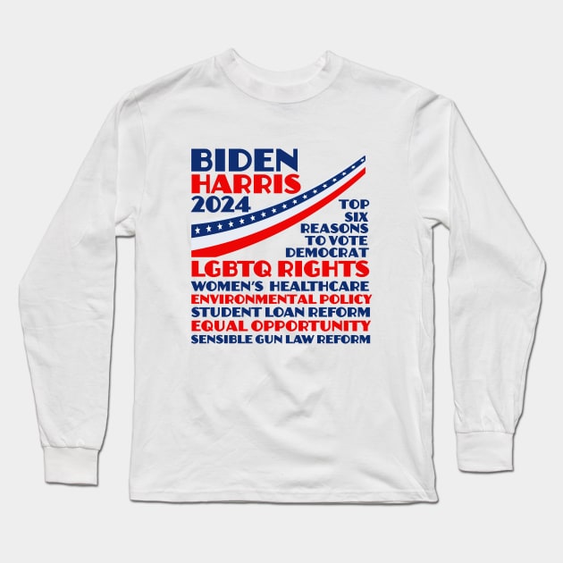 Biden Harris 2024 Election Platform Long Sleeve T-Shirt by epiclovedesigns